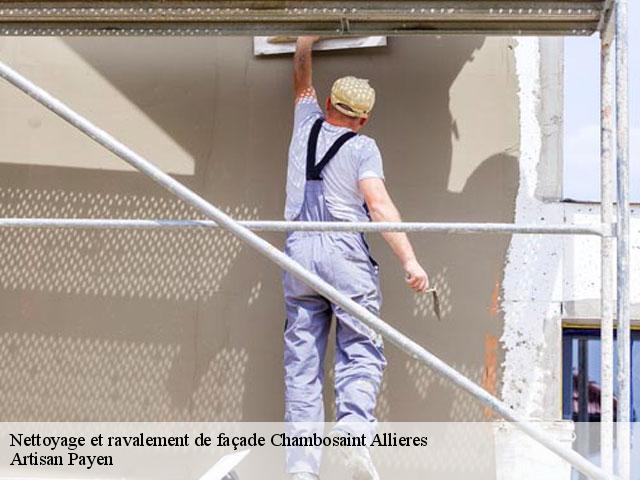 Nettoyage et ravalement de façade  chambosaint-allieres-69870 Artisan Payen